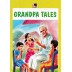 Grandpa Tales - 25 In 1 Stories